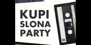 KUPI SLONA FIRST AUTUMN PARTY