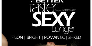 Better Faster Sexy Longer