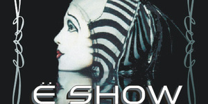 !E SHOW