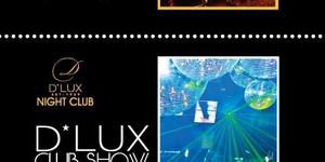 D*Lux Club Show