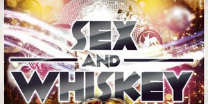 SEX&WHISKEY