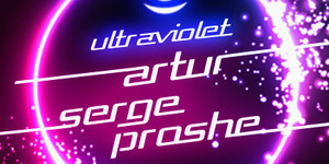 ULTRAVIOLET | SERGE PROSHE – ARTUR