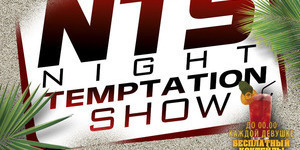 NIGHT TEMPTATION SHOW