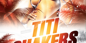 Titi Shaker Party