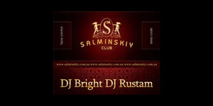 DJ Rustam, DJ Bright