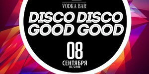 DISCO  GOOD