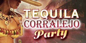 Tequila Corralejo Party