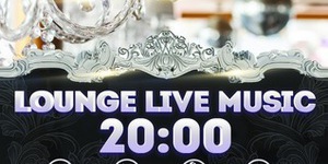 LIVE LOUNGE MUSIC