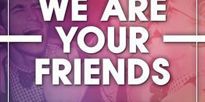 WE ARE YOUR FRIENDS