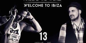 AROUND THE WORLD I WELCOME TO IBIZA