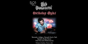 DJ Romantic Birthday Night + Teendance 17-21